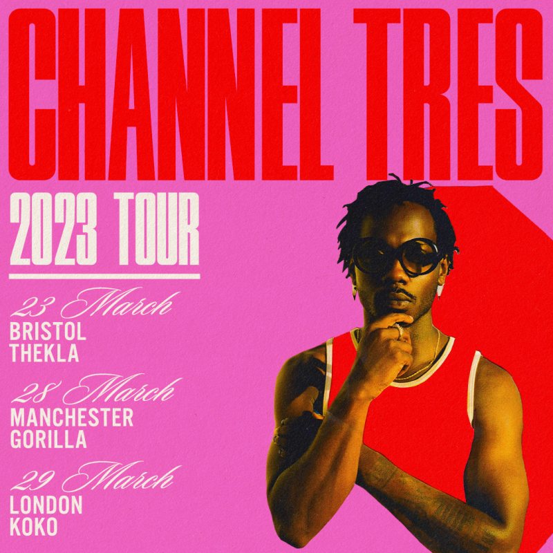 Channel Tres at KOKO on Wed 29th March 2023 Flyer