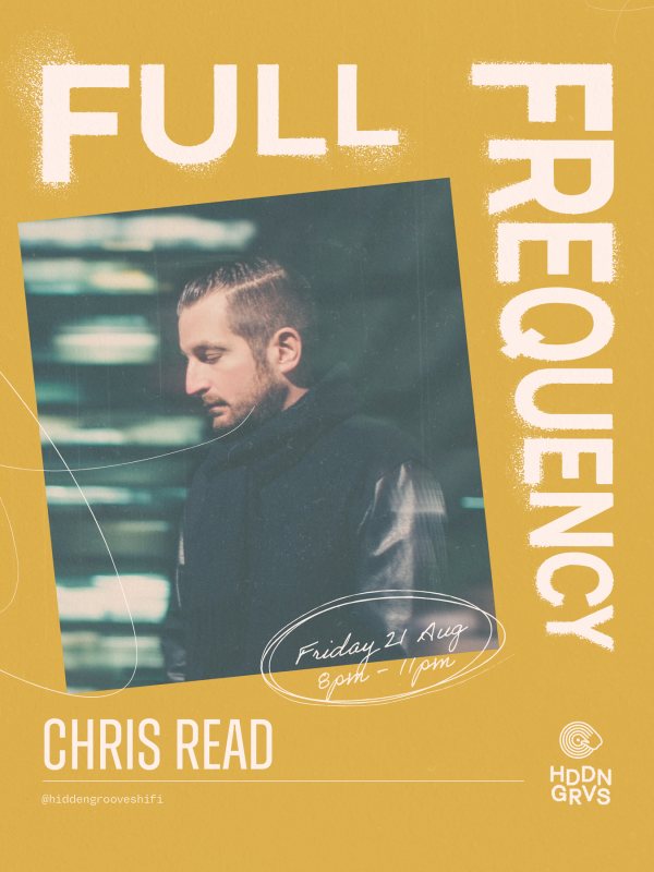 Chris Read at Hidden Grooves on Fri 21st August 2026 Flyer