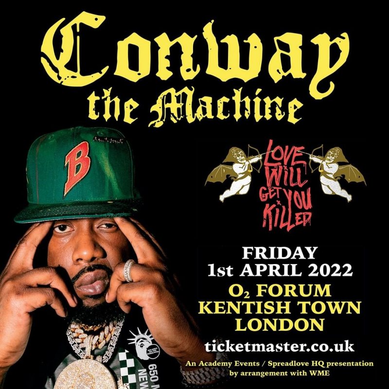 Conway the Machine at The Forum on Fri 1st April 2022 Flyer