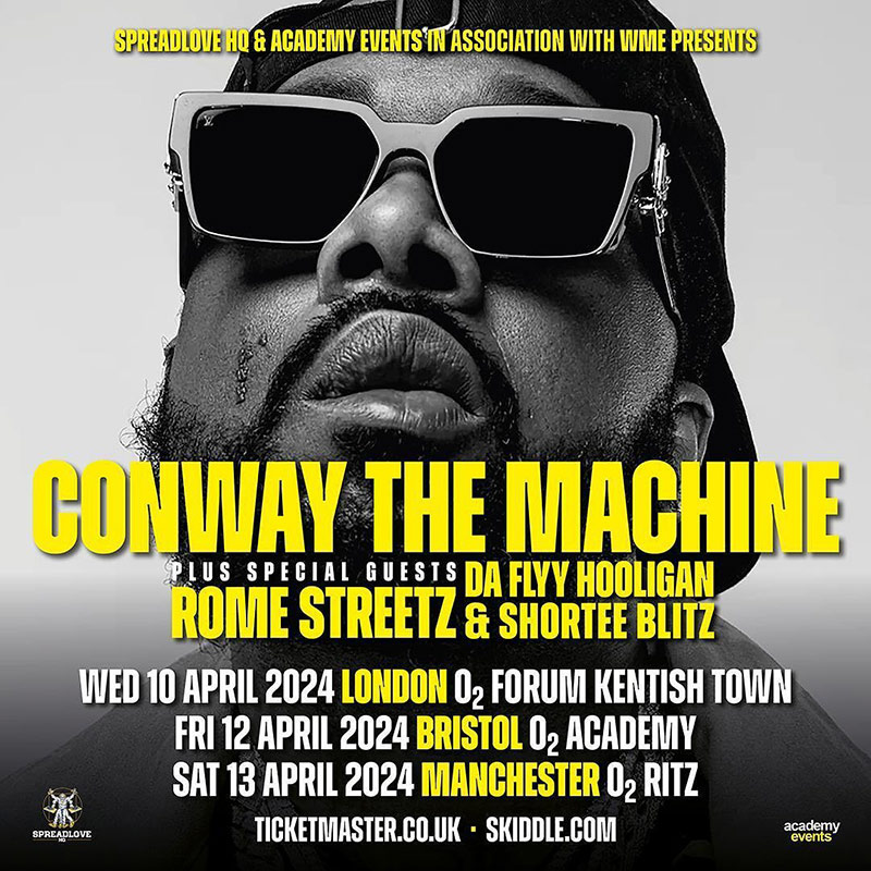 Conway the Machine at The Forum on Wed 10th April 2024 Flyer