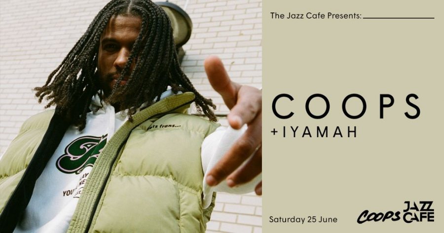 Coops at Jazz Cafe on Sat 25th June 2022 Flyer