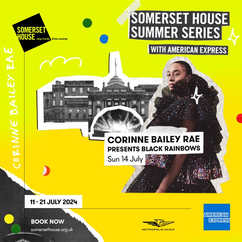 Corinne Bailey Rae at Somerset House on Sun 14th July 2024 Flyer