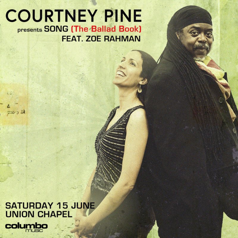 Courtney Pine at Union Chapel on Sat 15th June 2024 Flyer
