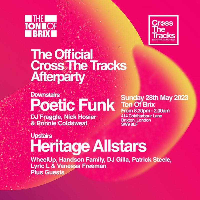 CROSS THE TRACKS AFTERPARTY at The Ton of Brix on Sun 28th May 2023 Flyer