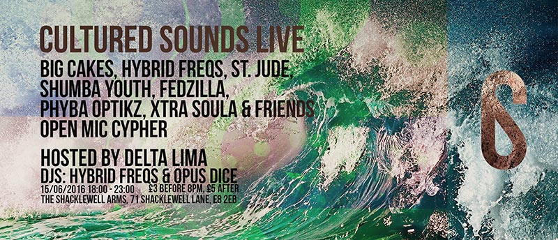 Cultured Sounds Live at The Shacklewell Arms on Wed 15th June 2016 Flyer