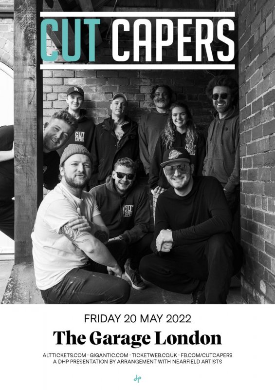 Cut Capers at The Garage on Fri 20th May 2022 Flyer