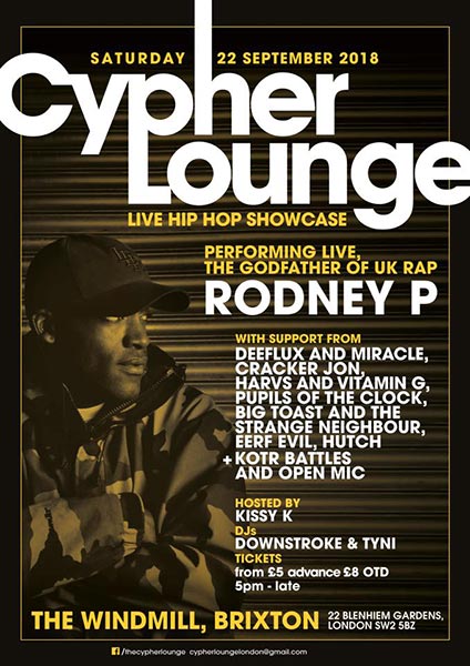 The Cypher Lounge at The Windmill Brixton on Sat 22nd September 2018 Flyer
