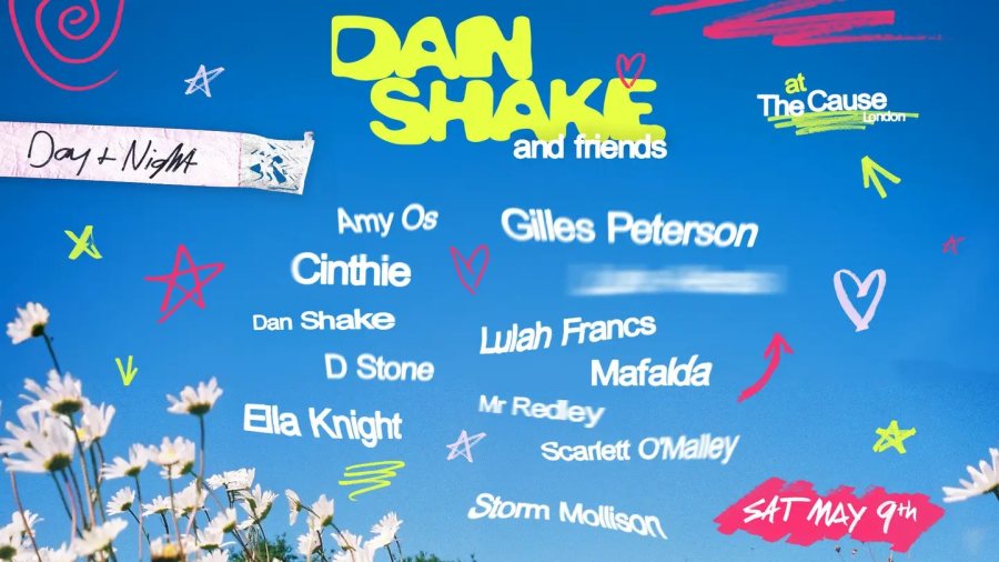 Dan Shake & Friends at The Cause on Sat 9th May 2026 Flyer