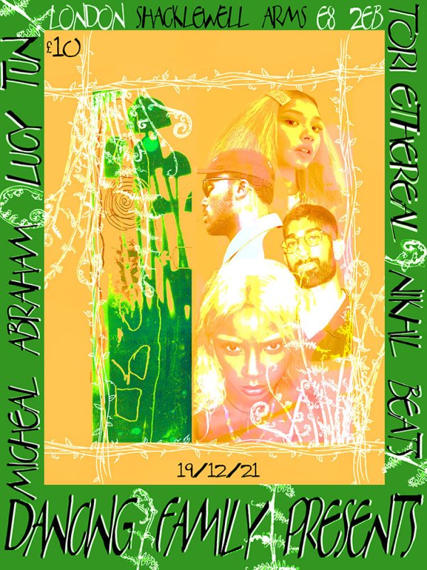 Dancing Family Presents... at The Shacklewell Arms on Thu 26th May 2022 Flyer