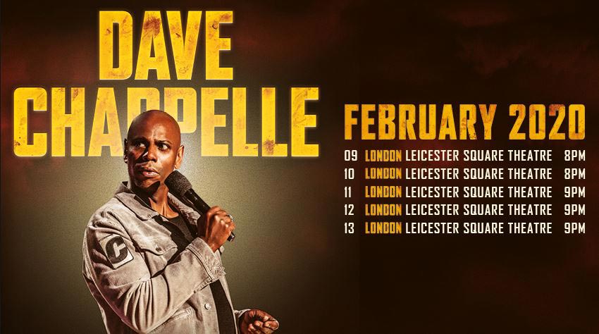 Dave Chapelle at Leicester Square Theatre on Wed 12th February 2020 Flyer