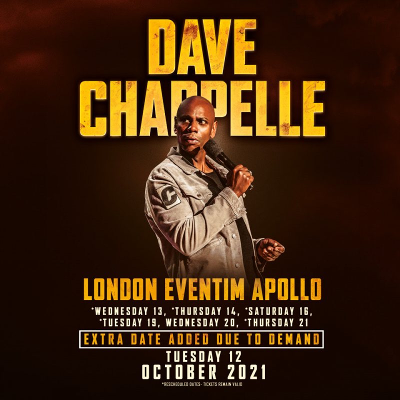 Dave Chappelle at Hammersmith Apollo on Tue 12th October 2021 Flyer