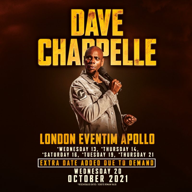 Dave Chappelle at Hammersmith Apollo on Wed 20th October 2021 Flyer