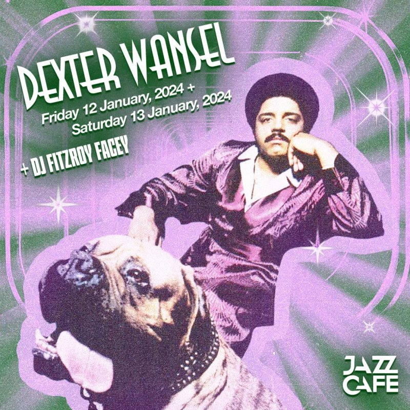 Dexter Wansel at Jazz Cafe on Sat 13th January 2024 Flyer