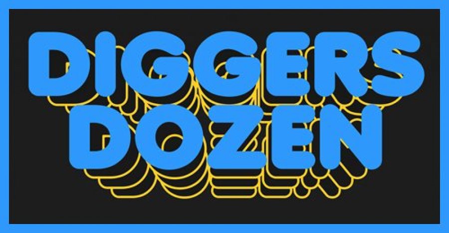 Digger's Dozen at Ace Hotel on Tue 10th March 2020 Flyer