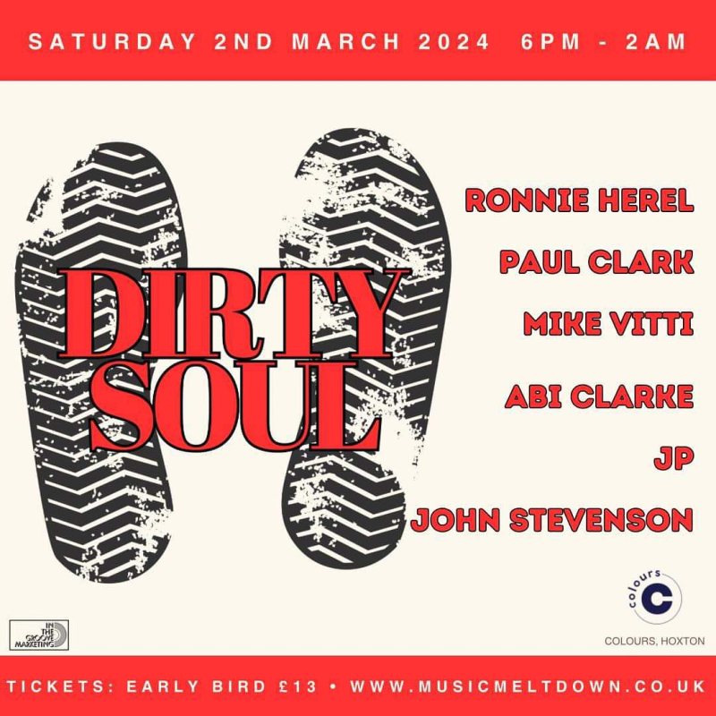 Dirty Soul at Colours Hoxton on Sat 2nd March 2024 Flyer