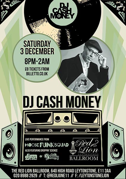 DJ Cash Money at The Red Lion on Sat 3rd December 2016 Flyer