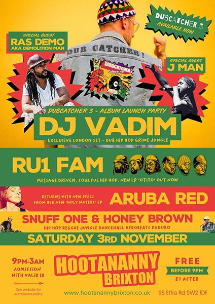 DJ Vadim at Hootananny on Sat 3rd November 2018 Flyer