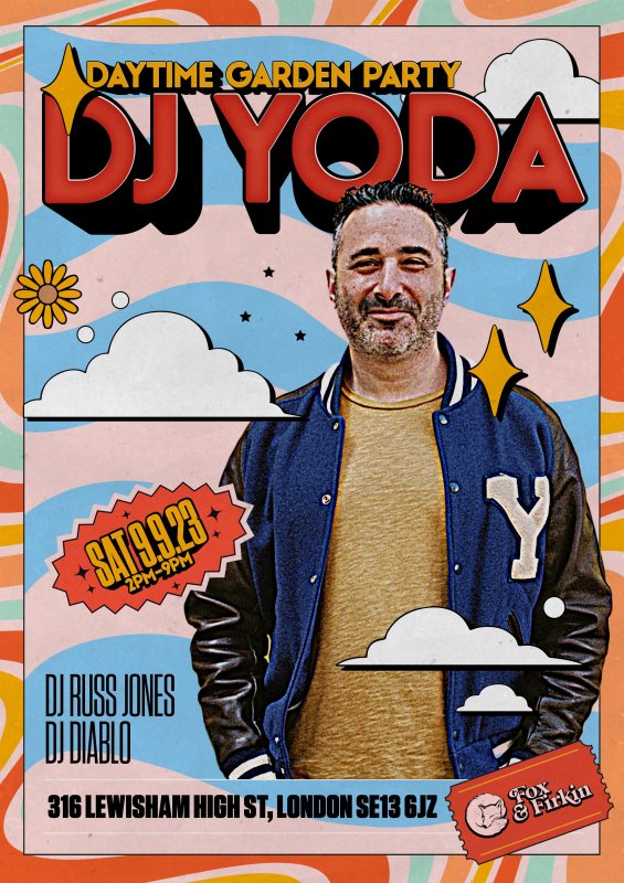 DJ YODA GARDEN PARTY at Fox & Firkin on Sat 9th September 2023 Flyer