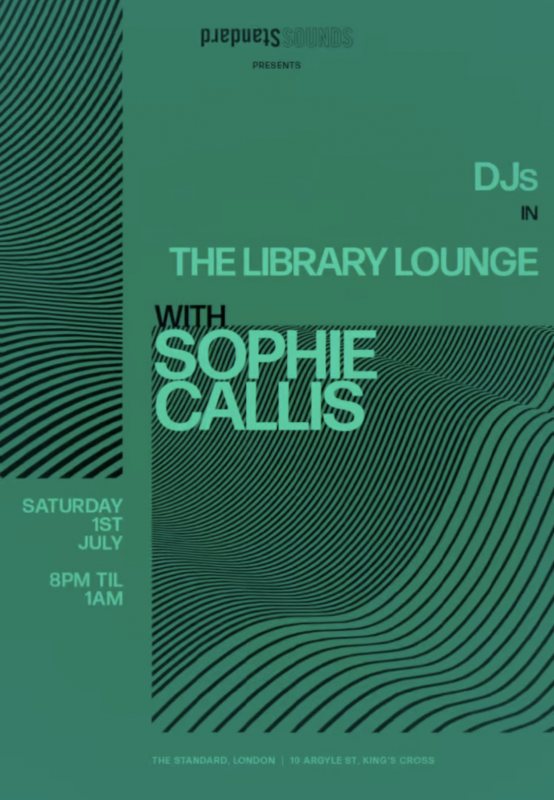 DJs IN THE LIBRARY LOUNGE at The Standard on Sat 1st July 2023 Flyer
