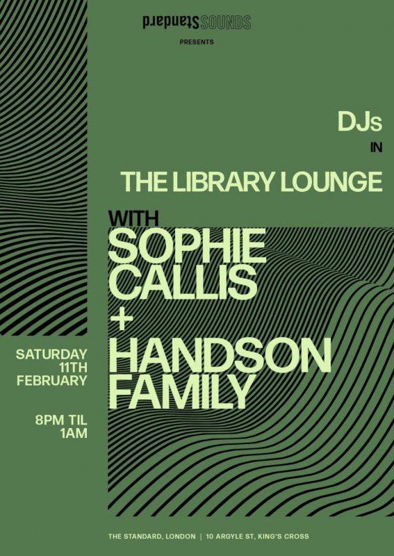 DJs IN THE LIBRARY LOUNGE at The Standard on Sat 11th February 2023 Flyer