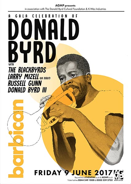 A Gala Celebration of Donald Byrd at Barbican on Fri 9th June 2017 Flyer