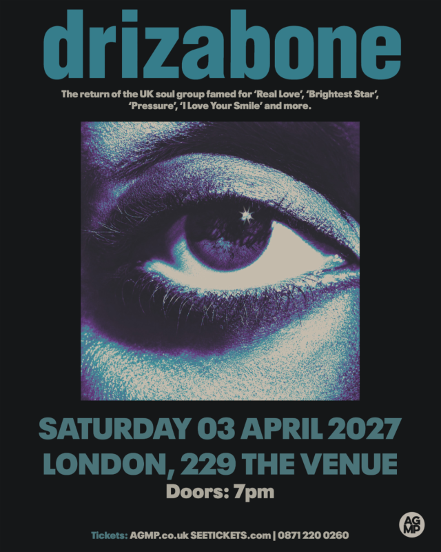 DRIZABONE at 229 The Venue on Sat 3rd April 2027 Flyer
