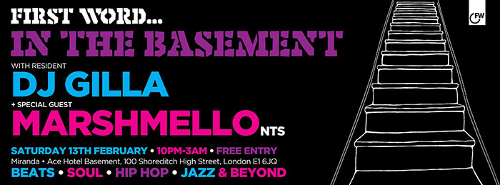 First Word in the Basement at Ace Hotel on Sat 13th February 2016 Flyer