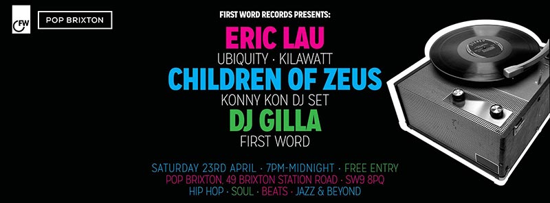 First Word Presents... at Pop Brixton on Sat 23rd April 2016 Flyer
