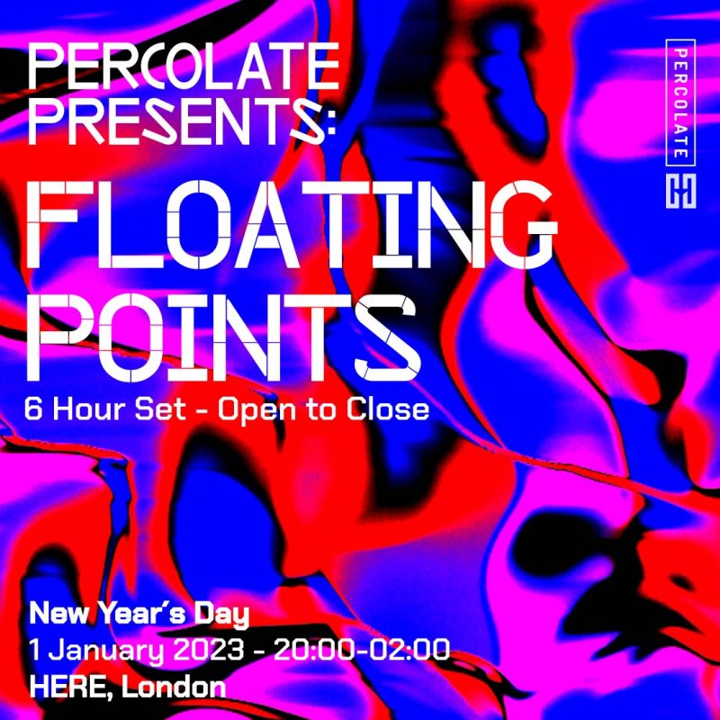 Floating Points at HERE at Outernet on Sun 1st January 2023 Flyer