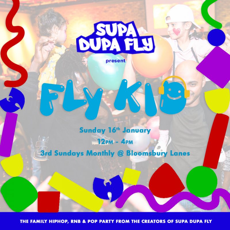 FLY-KID at Bloomsbury Bowl on Sun 16th January 2022 Flyer