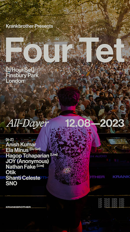 Four Tet at Finsbury Park on Sat 12th August 2023 Flyer