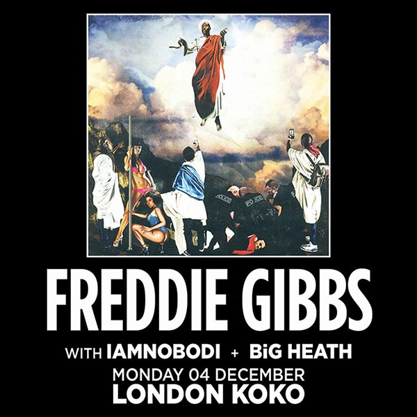 Freddie Gibbs at KOKO on Mon 4th December 2017 Flyer