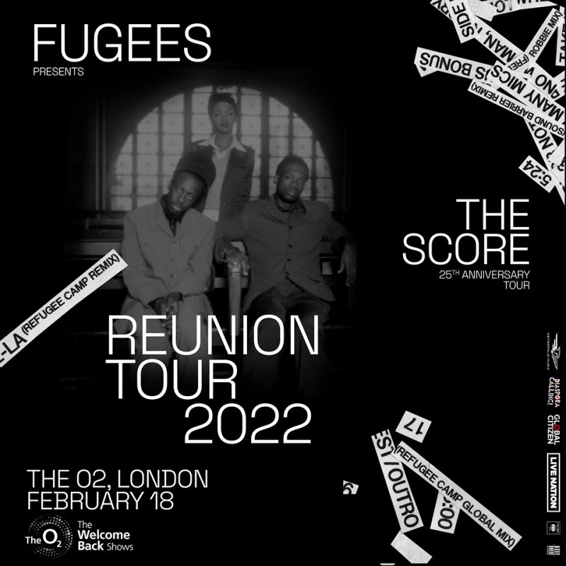 Fugees at The o2 on Fri 18th February 2022 Flyer