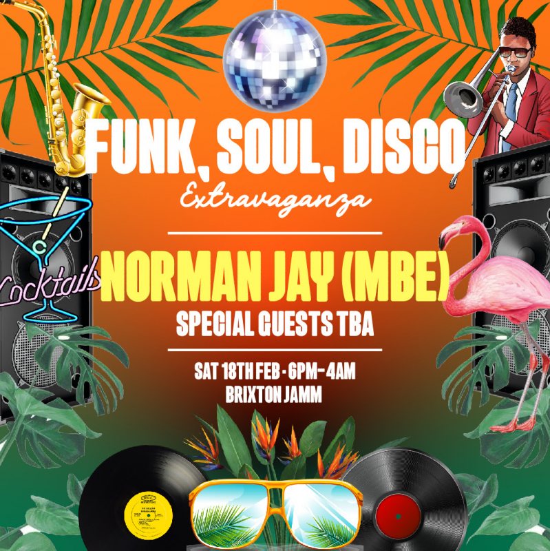 Funk, Soul, Disco Extravaganza at Brixton Jamm on Sat 18th February 2023 Flyer