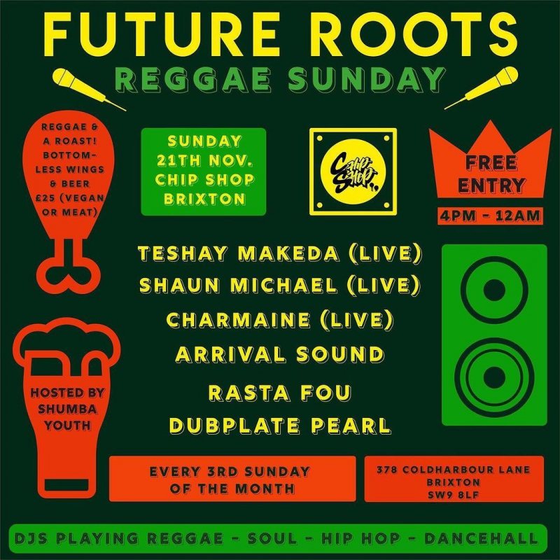 Future Roots at Chip Shop BXTN on Sun 21st November 2021 Flyer