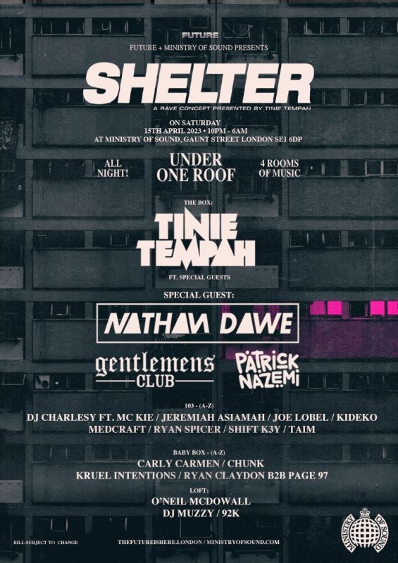 FUTURE X SHELTER PRES. TINIE TEMPAH at Ministry of Sound on Fri 22nd September 2023 Flyer