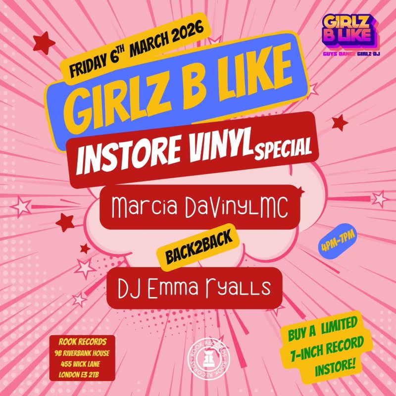 Girlz B Like at Rook Records on Fri 6th March 2026 Flyer