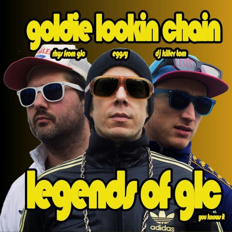 Goldie Lookin Chain (Legends Set) at Fox & Firkin on Fri 24th January 2025 Flyer
