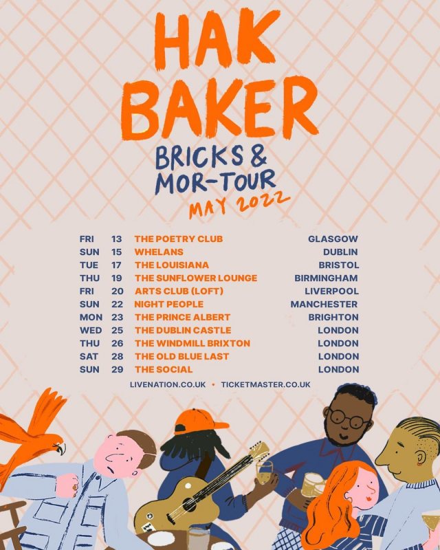 Hak Baker | Bricks and Mor-Tour at Old Blue Last on Sat 28th May 2022 Flyer