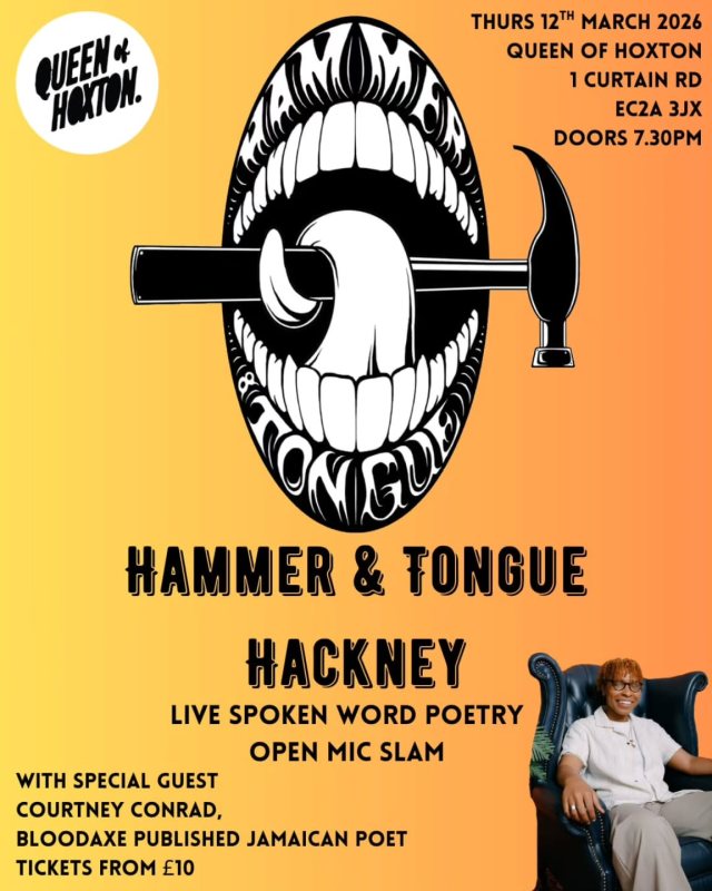 Hammer & Tongue Hackney at Queen of Hoxton on Thu 12th March 2026 Flyer