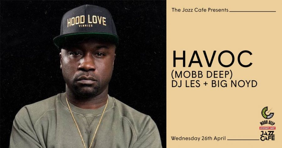 Havoc (Mobb Deep) at Jazz Cafe on Wed 26th April 2023 Flyer