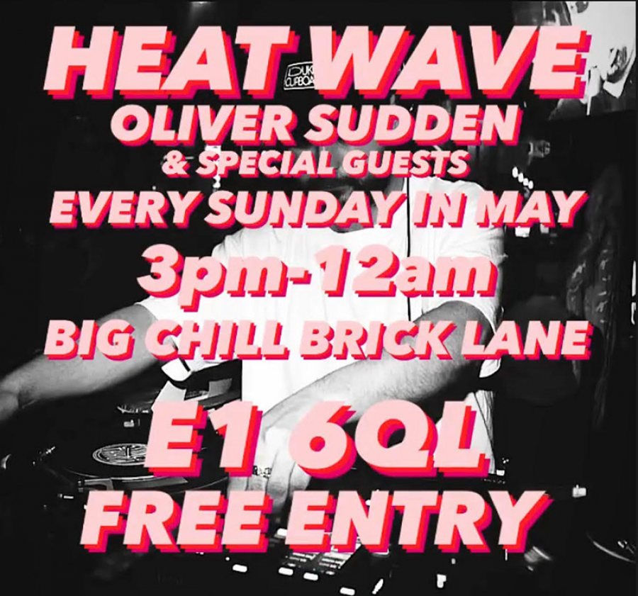 Heatwave at Big Chill Bar on Sun 15th May 2022 Flyer