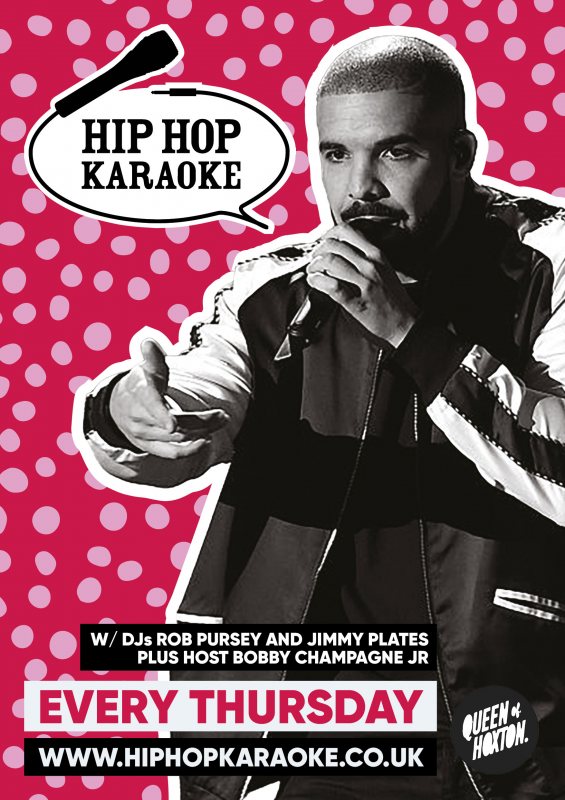 Hip Hop Karaoke at Queen of Hoxton on Thu 16th June 2022 Flyer