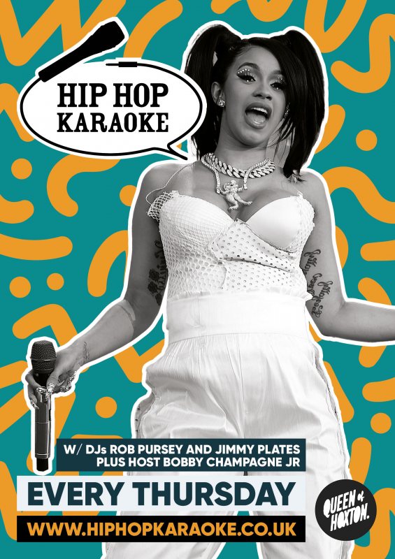 Hip Hop Karaoke at Queen of Hoxton on Thu 19th May 2022 Flyer