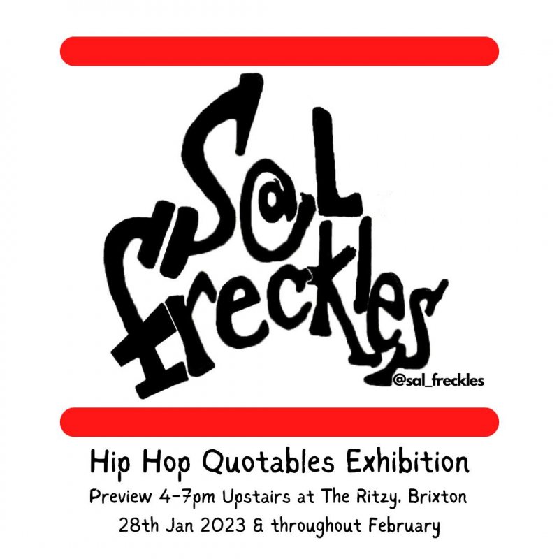 Hip Hop Quotables Exhibition at The Ritzy on Sat 28th January 2023 Flyer