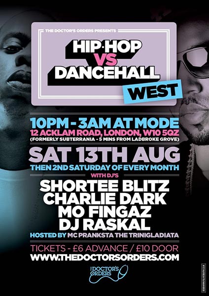Hip Hop vs Dancehall West at Mode on Sat 13th August 2016 Flyer