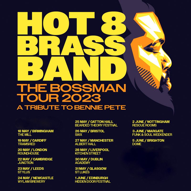 Hot 8 Brass Band at The Roundhouse on Sat 20th May 2023 Flyer