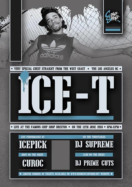 Ice-T at Chip Shop BXTN on Mon 11th June 2018 Flyer