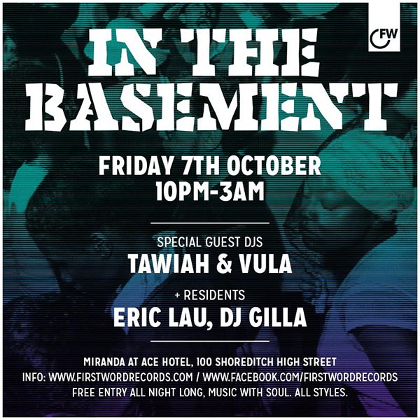 First Word in the Basement at Ace Hotel on Fri 7th October 2016 Flyer