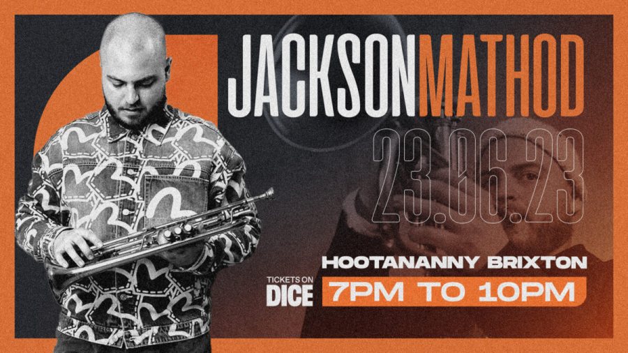 Jackson Mathod at Hootananny on Fri 23rd June 2023 Flyer